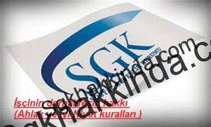 sgk1 500 x 300 300x180 - İş&ccedil;inin derhal fesih hakkı ( Ahlak ve iyi niyet )