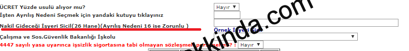 Nakil işlemlerinde işyeri sicil numarası işçinin nakil gideceği iş yeri numarası - Nakil işlemlerinde işyeri sicil numarası